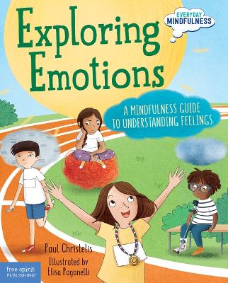 Book cover for Exploring Emotions: A Mindfulness Guide to Understanding Feelings