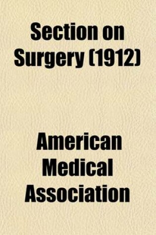 Cover of Section on Surgery (1912)