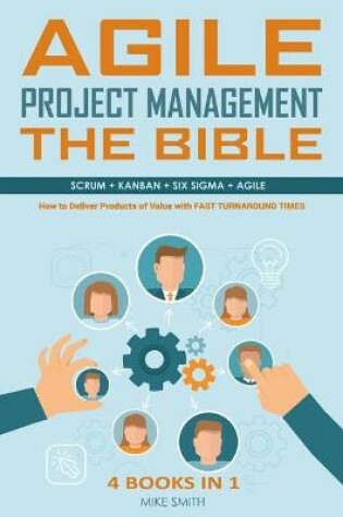 Cover of Agile Project Management The Bible