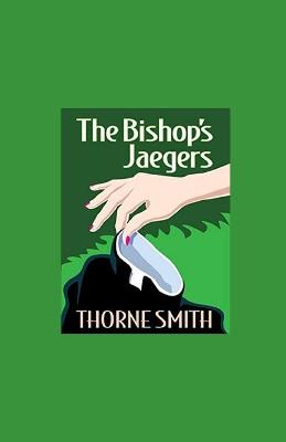 Book cover for The Bishop's Jaegers illustrated