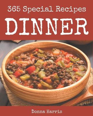 Book cover for 365 Special Dinner Recipes