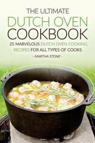 Cover of The Ultimate Dutch Oven Cookbook