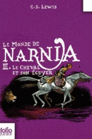 Cover of Tome 3. Le cheval et son ecuyer