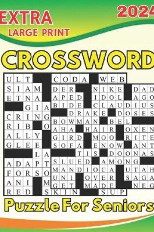 Cover of 2024 Extra Large Print Crossword Puzzle For Seniors