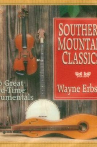 Cover of Southern Mountain Classics