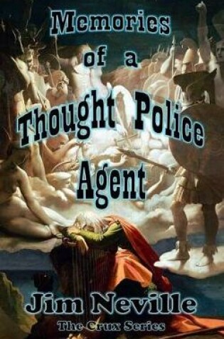 Cover of Memories of a Thought Police Agent