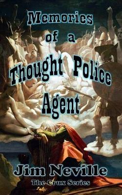 Book cover for Memories of a Thought Police Agent