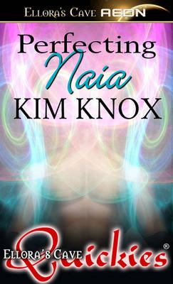 Book cover for Perfecting Naia