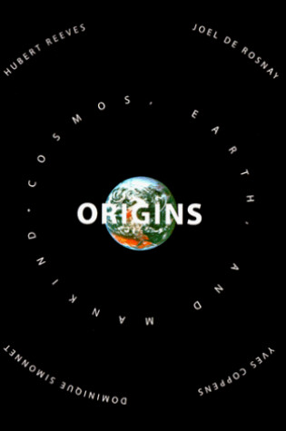 Cover of Origins: Cosmos, Earth, and Mankind