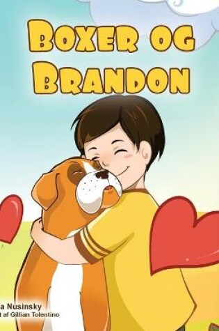 Cover of Boxer and Brandon (Danish Children's Book)