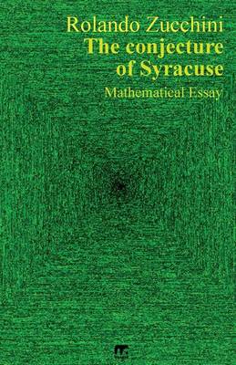 Book cover for The conjecture of Syracuse