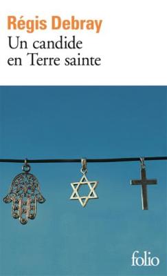 Book cover for Un Candide En Terre Sainte