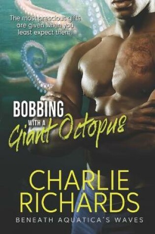 Cover of Bobbing with a Giant Octopus