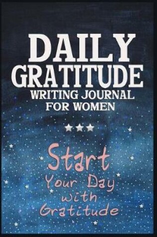 Cover of Daily Gratitude Writing Journal for Women