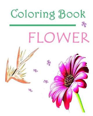 Book cover for Coloring Book Flower