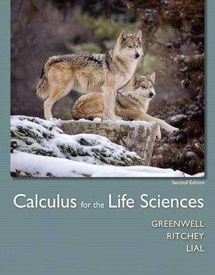 Book cover for Calculus for the Life Sciences Plus Mylab Math with Pearson Etext -- Access Card Package