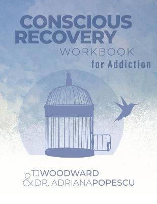 Book cover for Conscious Recovery Workbook