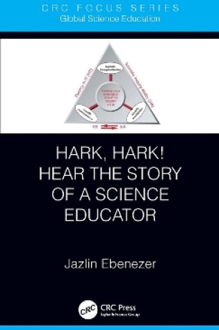 Cover of Hark, Hark! Hear the Story of a Science Educator