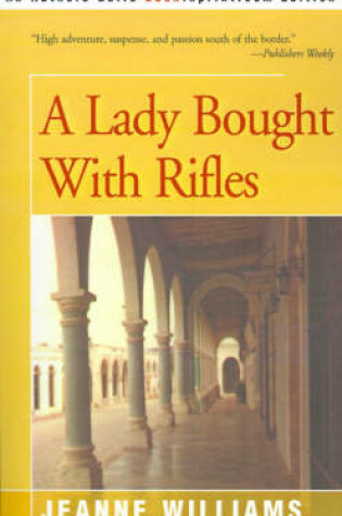 Cover of A Lady Brought with Rifles