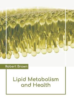 Cover of Lipid Metabolism and Health