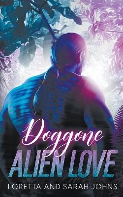 Cover of Doggone Alien Love