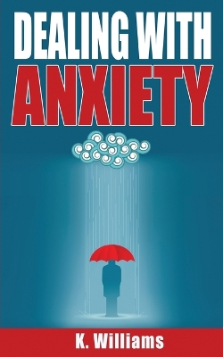 Cover of Dealing with Anxiety