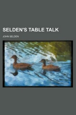 Cover of Selden's Table Talk