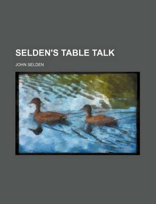 Book cover for Selden's Table Talk