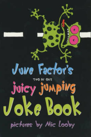 Cover of June Factor's Juicy Jumping Joke Book