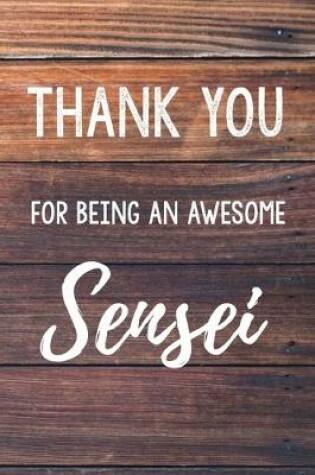 Cover of Thank You For Being An Awesome Sensei