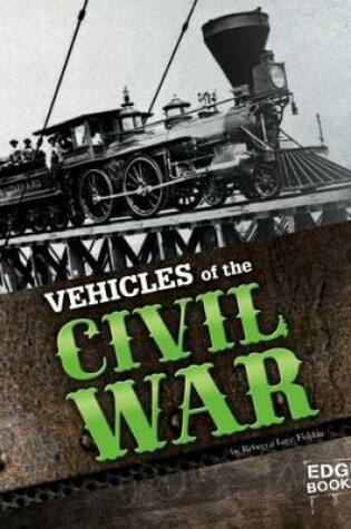 Cover of Vehicles of the Civil War