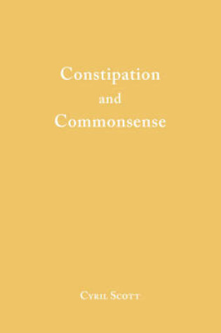 Cover of Constipation and Commonsense