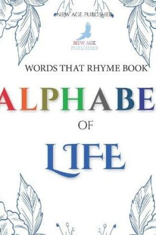 Cover of Words that rhyme book - Alphabet of Life