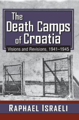 Cover of The Death Camps of Croatia