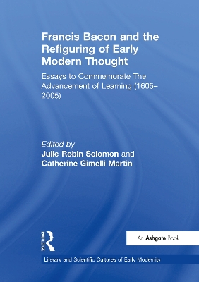 Cover of Francis Bacon and the Refiguring of Early Modern Thought