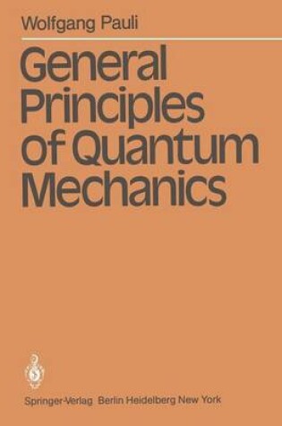 Cover of General Principles of Quantum Mechanics