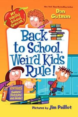 Cover of Back to School, Weird Kids Rule!