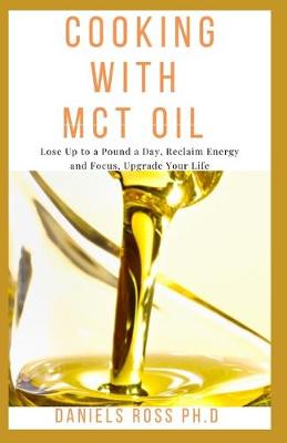 Book cover for Cooking with McT Oil