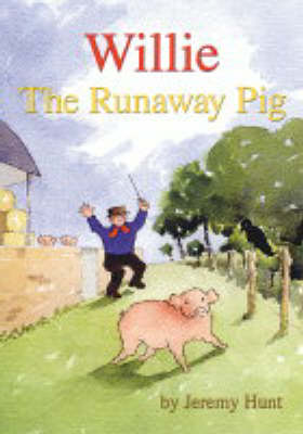 Book cover for Willie the Runaway Pig