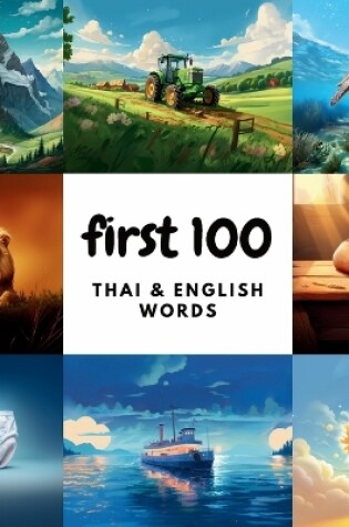 Cover of First 100 Thai & English Words