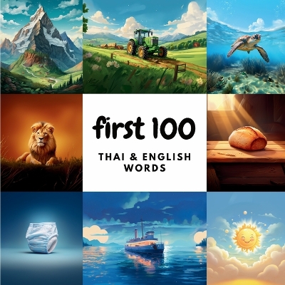 Book cover for First 100 Thai & English Words