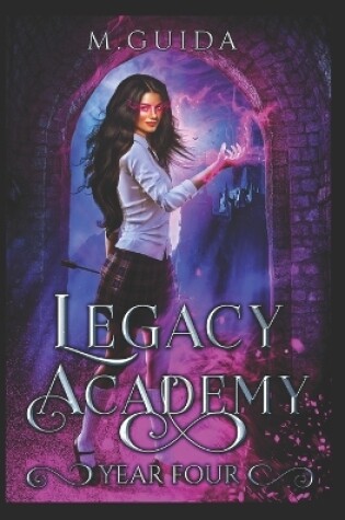 Cover of Legacy Academy Year Four