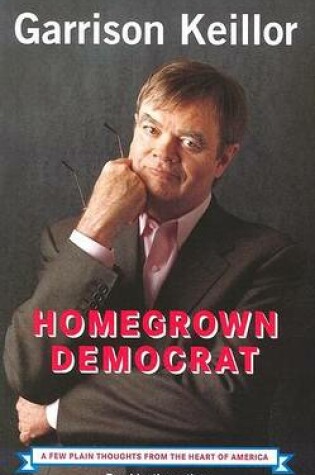 Cover of Homegrown Democrat Cass