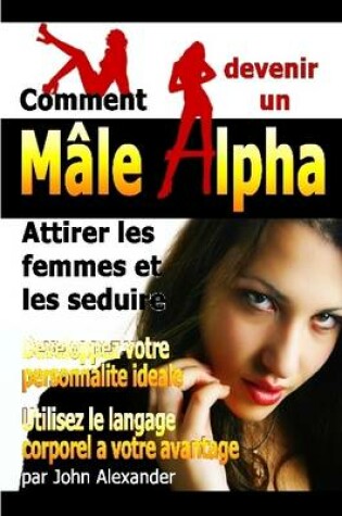 Cover of Comment Devenir Un Male Dominant