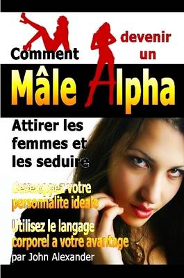 Book cover for Comment Devenir Un Male Dominant