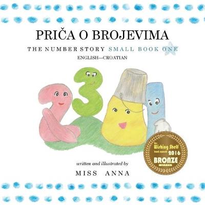 Book cover for The Number Story 1PRI&#268;A O BROJEVIMA