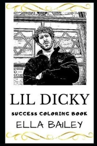 Cover of Lil Dicky Success Coloring Book