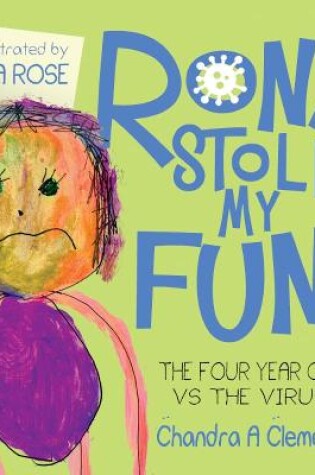 Cover of Rona Stole My Fun