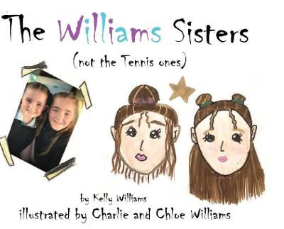 Book cover for The Williams Sisters (not the Tennis ones)