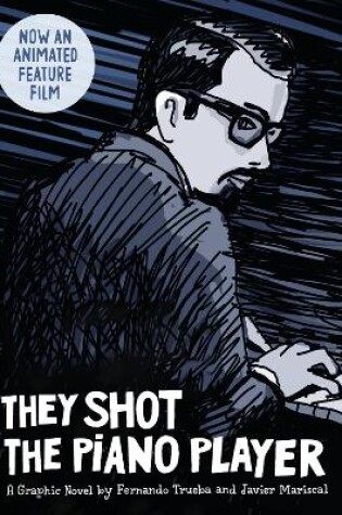 Cover of They Shot the Piano Player